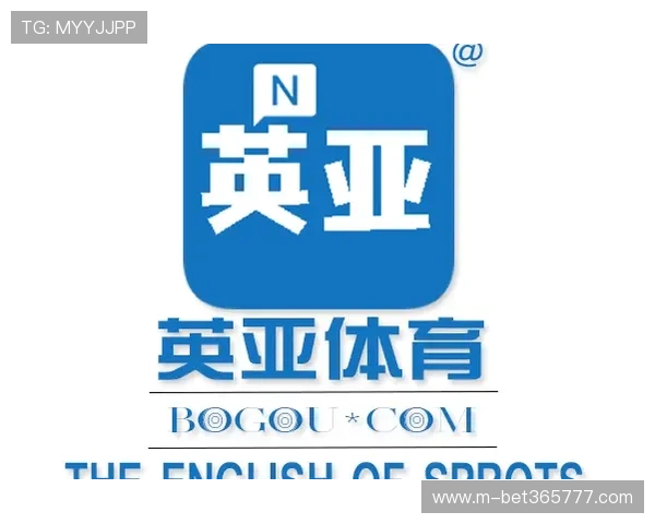 英亚体育365娱乐赛事直播频道全面覆盖与精彩推荐